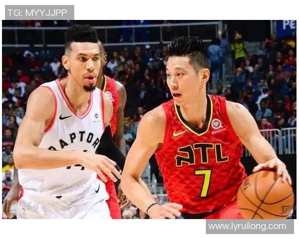 林书豪与洛瑞的对决：技术与智慧的较量，谁能笑到最后